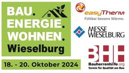 easyTherm® und die Bauherrenhilfe auf der Messe BAU.ENERGIE.WOHNEN. in Wieselburg