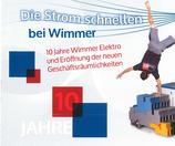 Jubiläum: 10 Jahre Elektro Wimmer